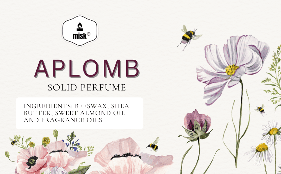 Aplomb Solid Perfume - Long-lasting Floral & Woody Blend - misk